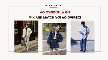 Minhshop Vn O Oversize L G Mix And Match V I O Oversize