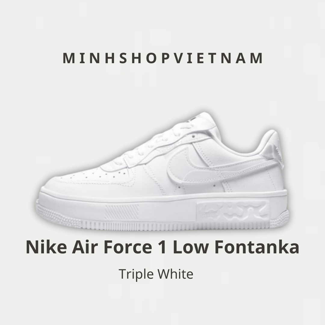 Minhshop.vn - Giày Nike Air Force 1 Low Fontanka 'Triple White