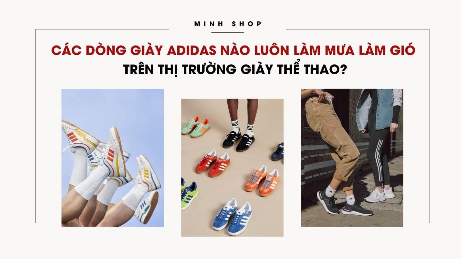 cac-dong-giay-adidas-nao-luon-lam-mua-lam-gio-tren-thi-truong-giay-the-thao