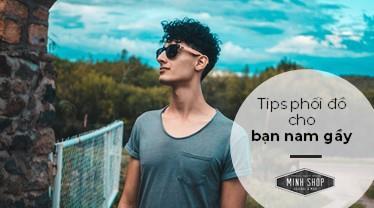 Phối đồ nam gầy: Những tips giúp bạn phối đồ đẹp, đơn giản và thời trang phoi-do-nam-gay-nhung-tips-giup-ban-phoi-do-dep-don-gian-va-thoi-trang