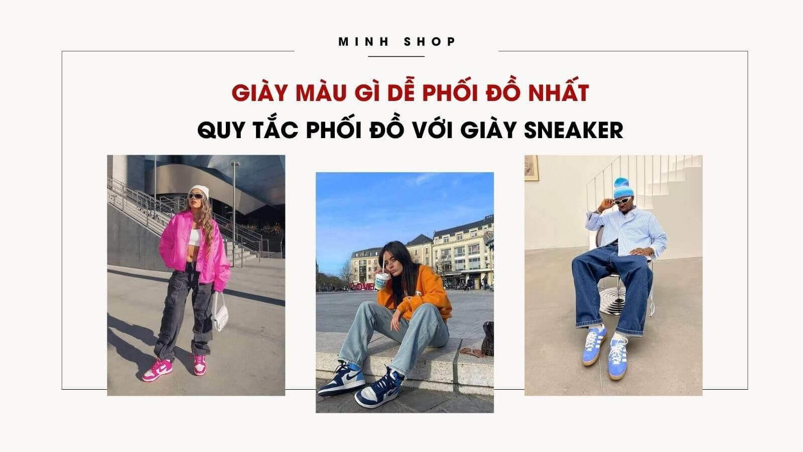 giay-mau-gi-de-phoi-do-nhat-quy-tac-phoi-do-voi-giay-sneaker