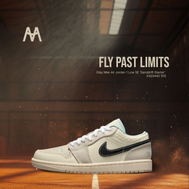Giày Nike Air Jordan 1 Low SE ‘Sanddrift Glacier’ [HQ3440 101]