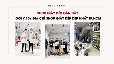 Shop Giày Dép Gần Đây - Gợi Ý 10+ Địa Chỉ Shop Giày Dép Đẹp Nhất Tp.Hcm shop-giay-dep-gan-day-goi-y-10-dia-chi-shop-giay-dep-dep-nhat-tp-hcm