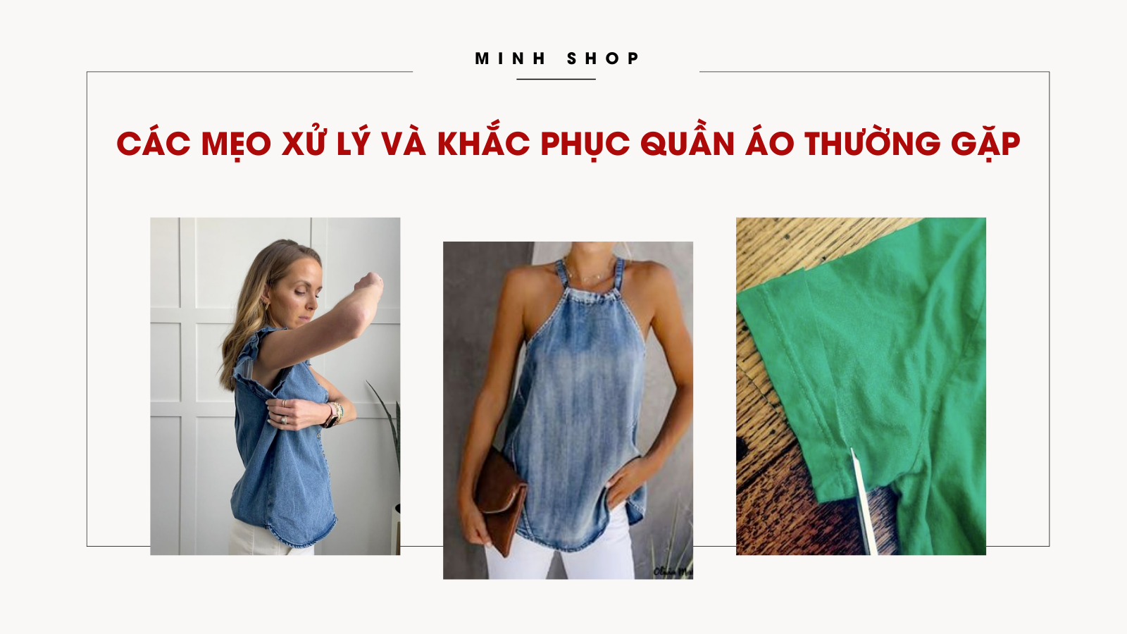 CÁC MẸO XỬ LÝ VÀ KHẮC PHỤC QUẦN ÁO THƯỜNG GẶP cac-meo-xu-ly-va-khac-phuc-quan-ao-thuong-gap