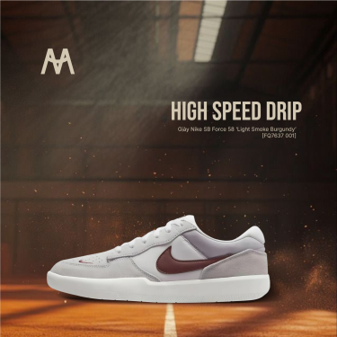 Giày Nike SB Force 58 ‘Light Smoke Burgundy’ [FQ7637 001]