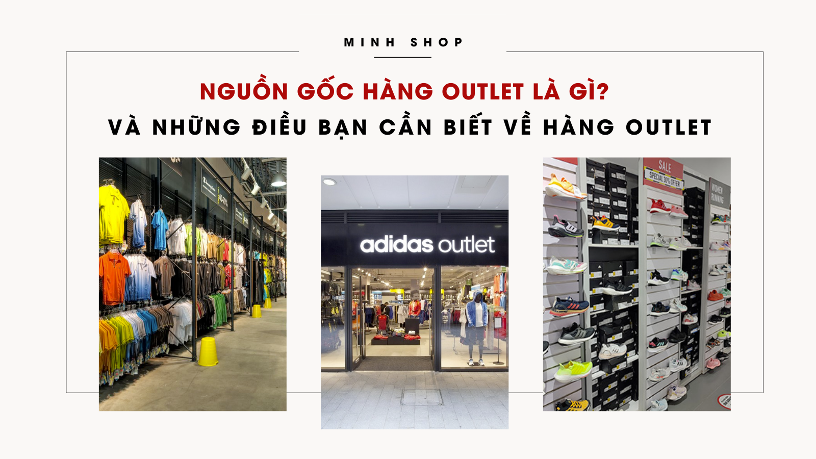 nguon-goc-hang-outlet-la-gi-va-nhung-dieu-ban-can-biet-ve-hang-outlet