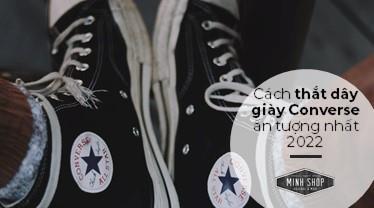 12 cách buộc dây giày Converse đẹp, cực chất, nhanh chóng 12-cach-buoc-day-giay-converse-dep-cuc-chat-nhanh-chong